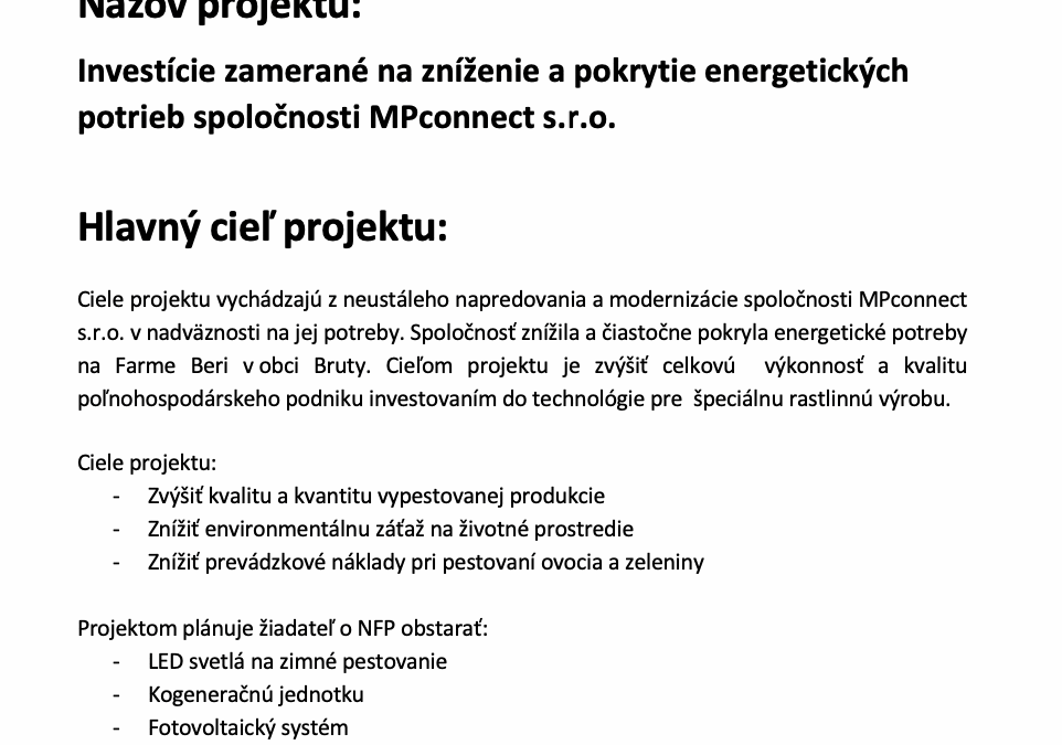 Investície zamerané na zníženie a pokrytie energetických potrieb spoločnosti MPconnect s.r.o.